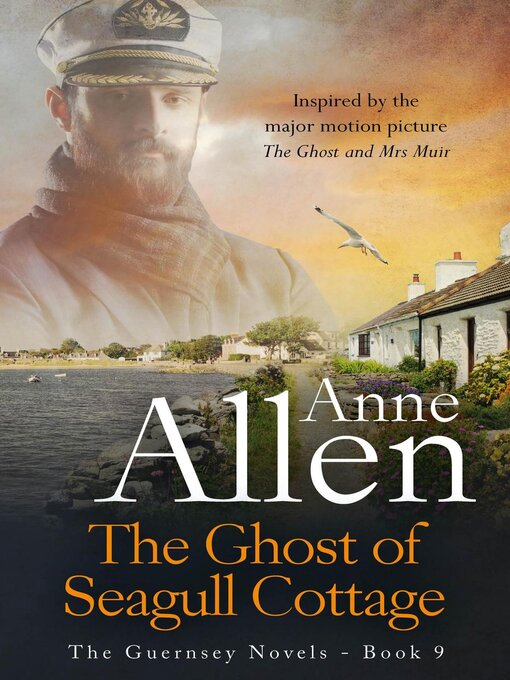 Title details for The Ghost of Seagull Cottage--Inspired by   "The Ghost and Mrs Muir" by Anne Allen - Available